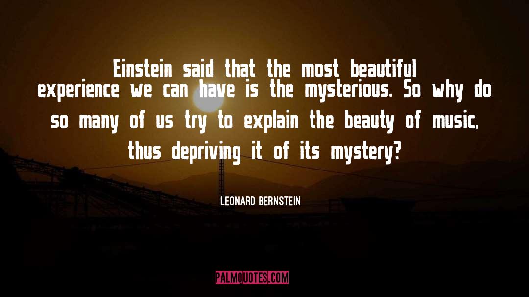 Depriving quotes by Leonard Bernstein