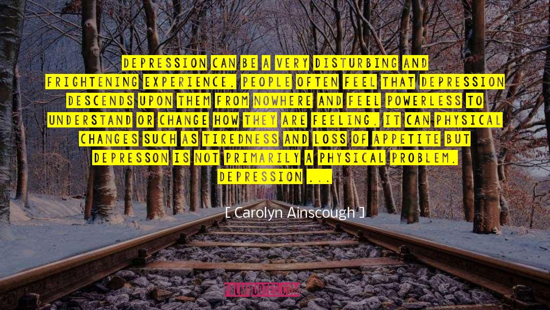 Deprressed quotes by Carolyn Ainscough