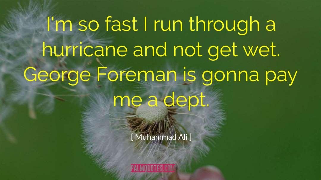 Dept quotes by Muhammad Ali