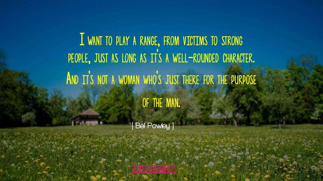 Depth Of Character quotes by Bel Powley