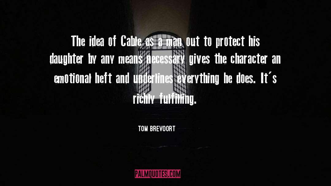 Depth Of Character quotes by Tom Brevoort