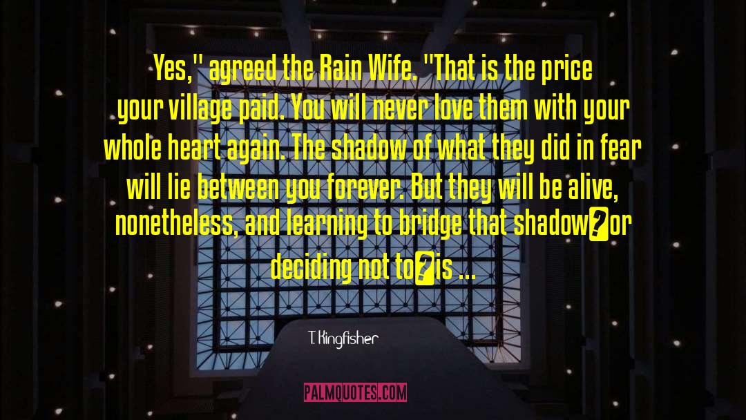 Depth Of Love quotes by T. Kingfisher