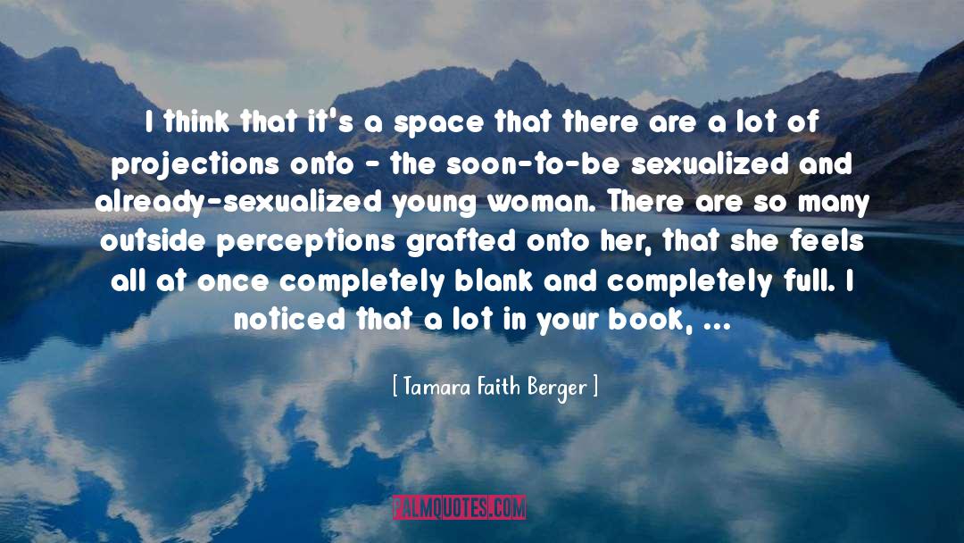 Depth quotes by Tamara Faith Berger