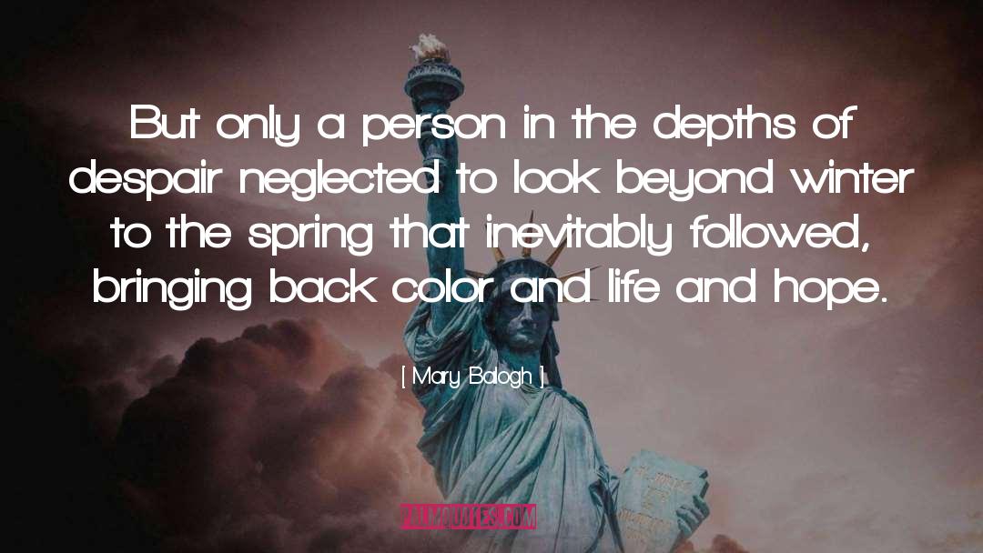 Depths Of Despair quotes by Mary Balogh