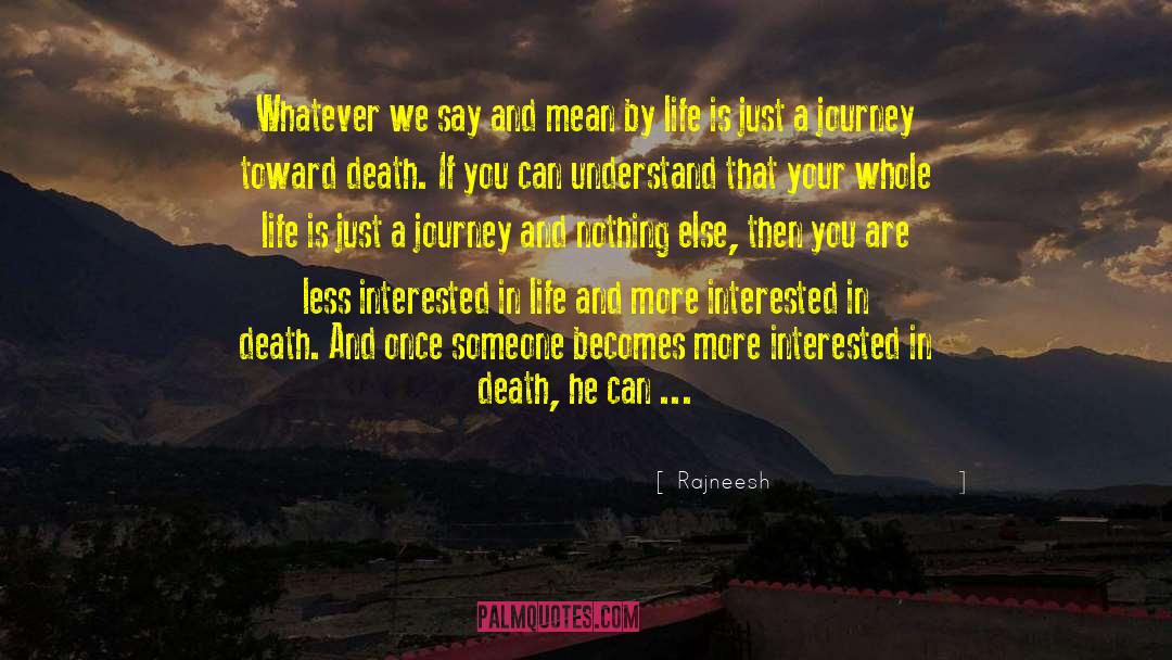 Depths Of Life quotes by Rajneesh