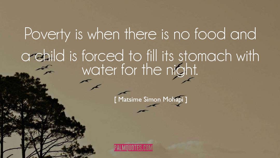 Depths Of Poverty quotes by Matsime Simon Mohapi