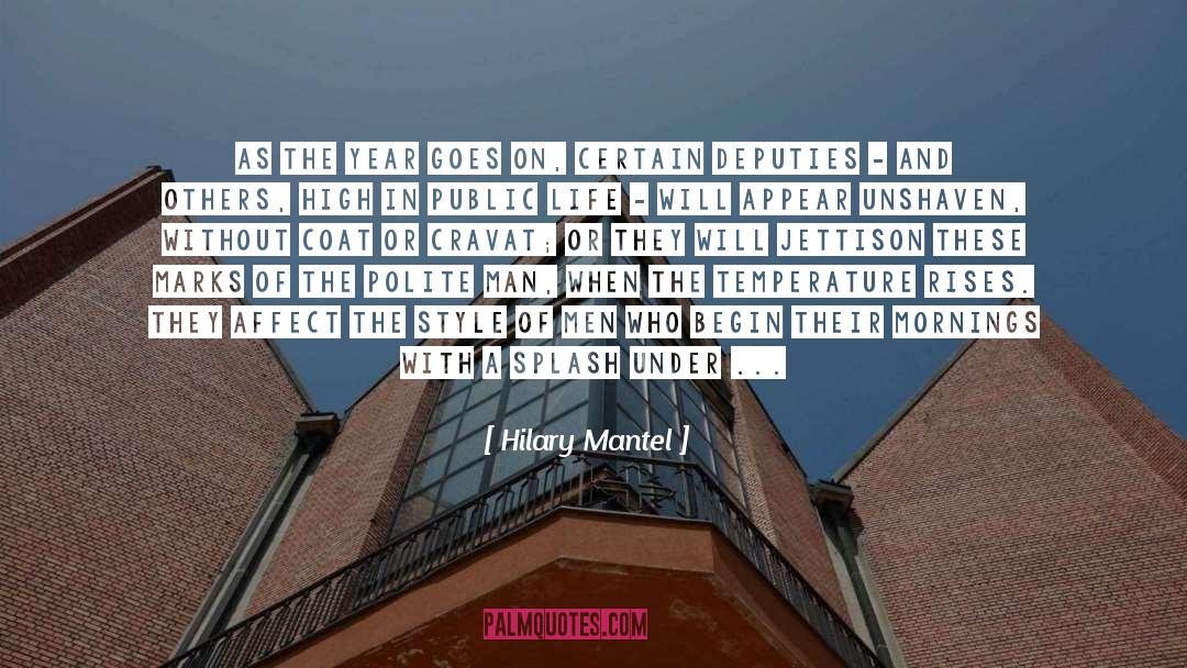 Deputies quotes by Hilary Mantel