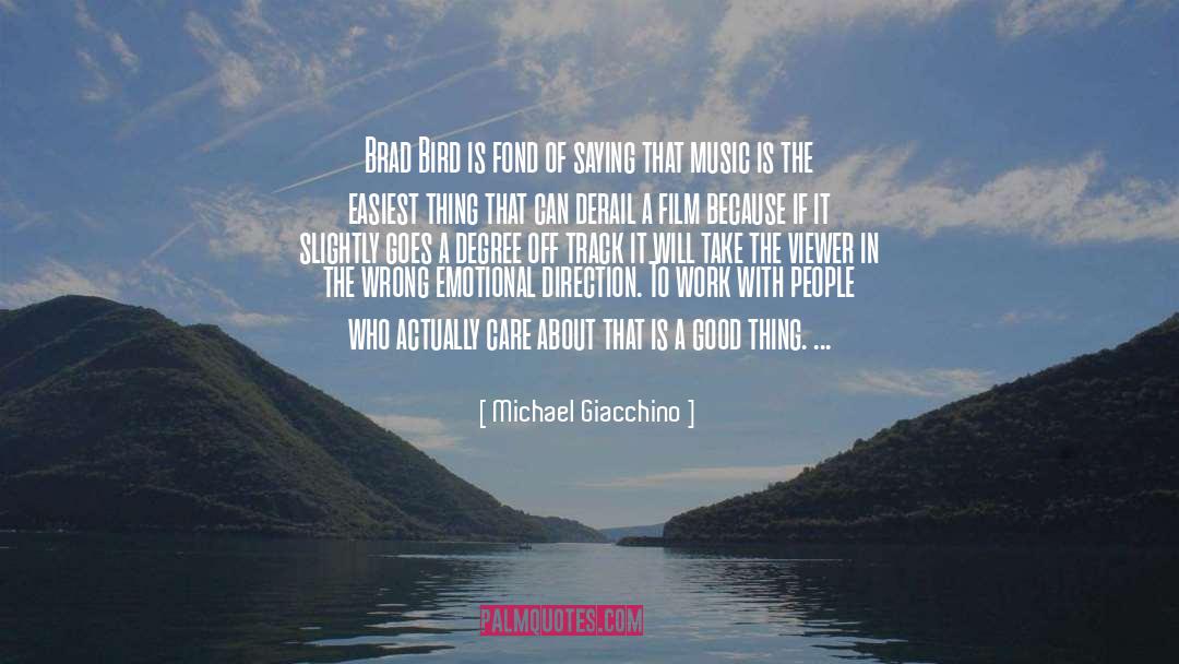 Derail quotes by Michael Giacchino