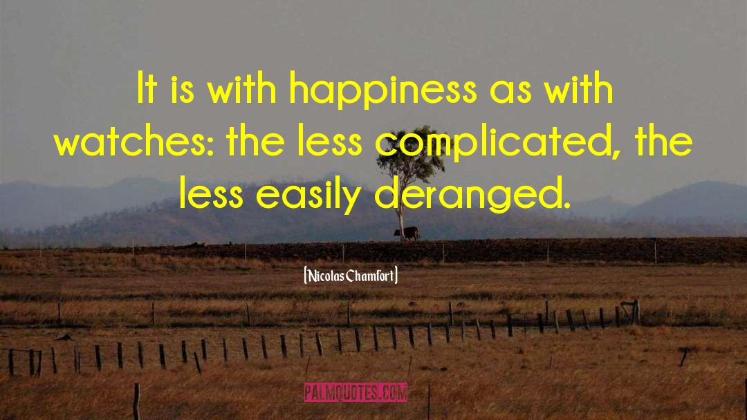 Deranged quotes by Nicolas Chamfort