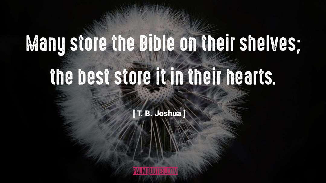 Derbigny Store quotes by T. B. Joshua