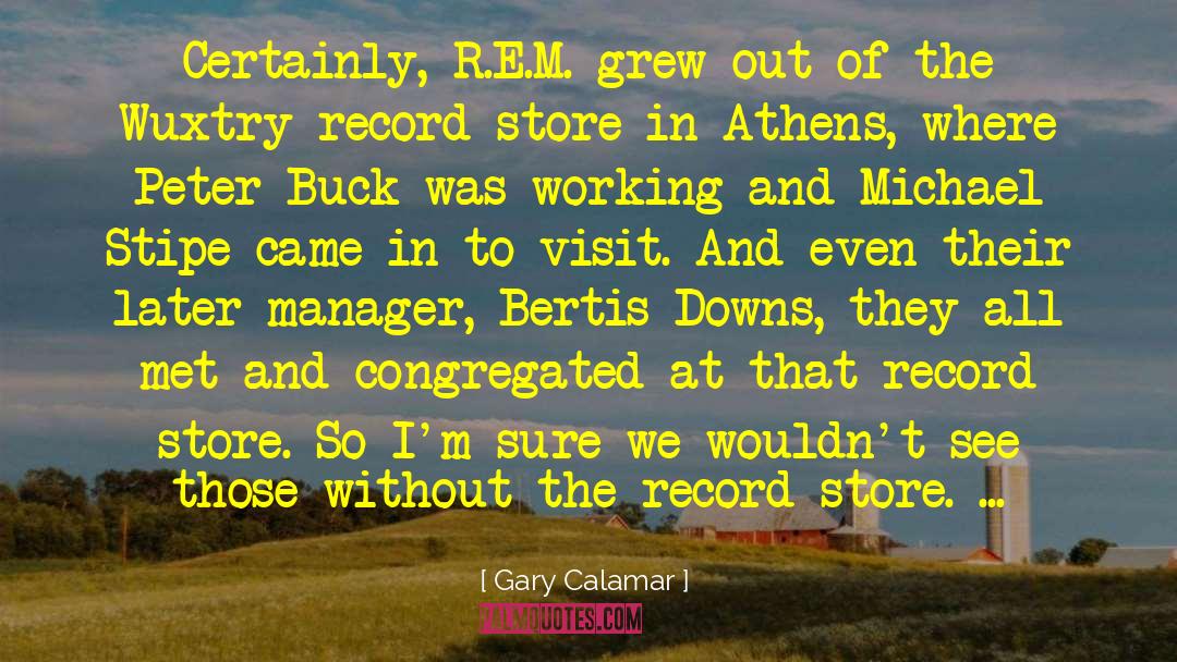 Derbigny Store quotes by Gary Calamar