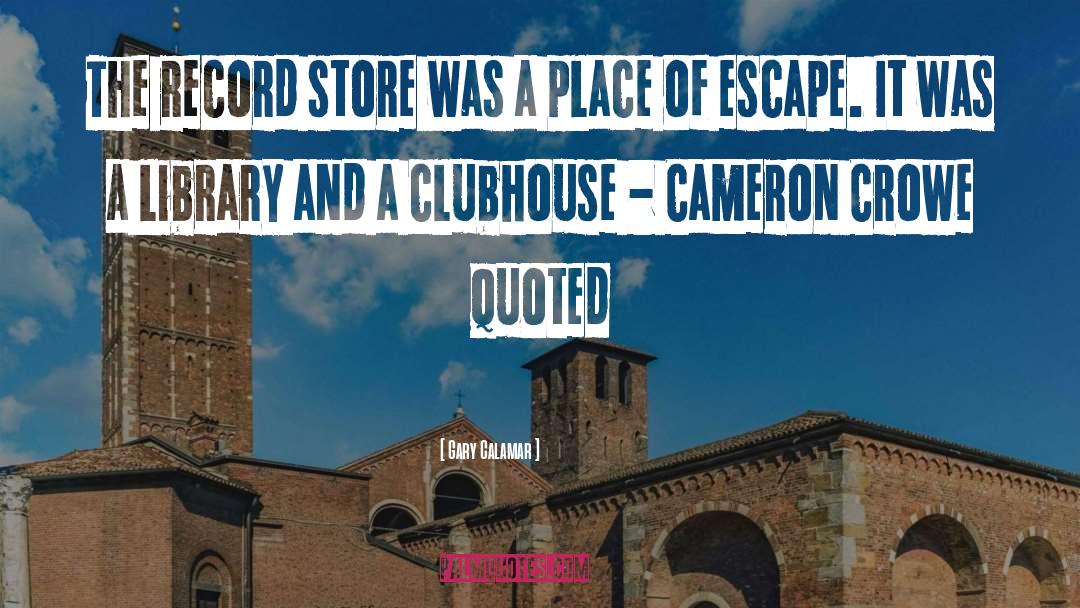 Derbigny Store quotes by Gary Calamar