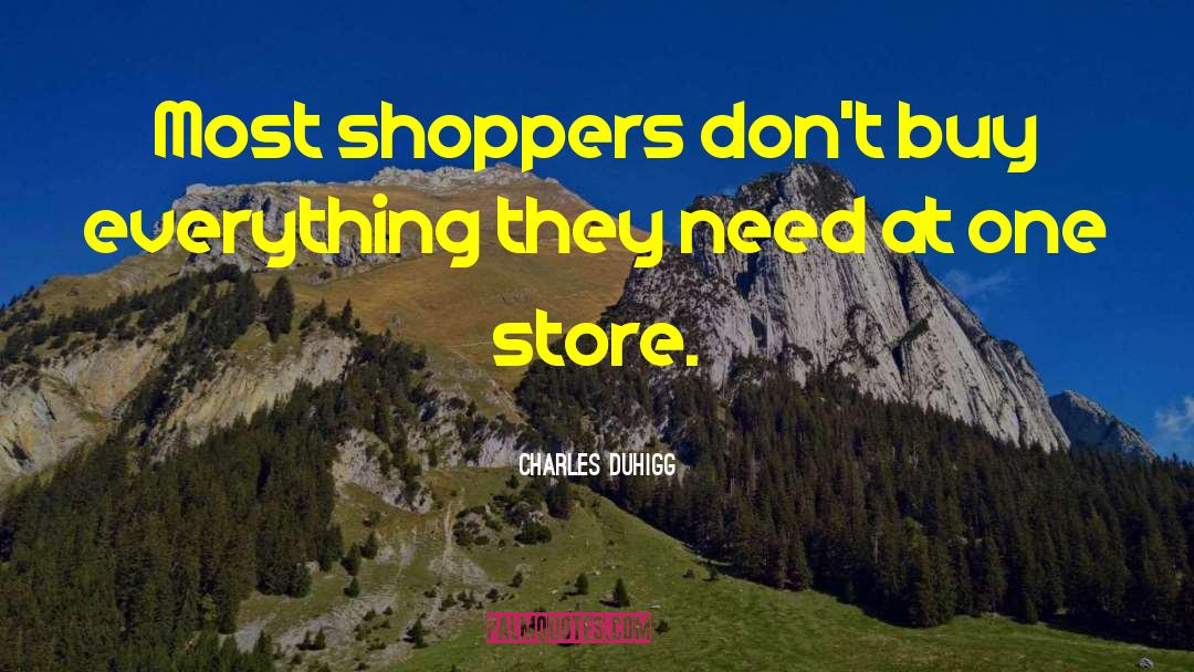 Derbigny Store quotes by Charles Duhigg