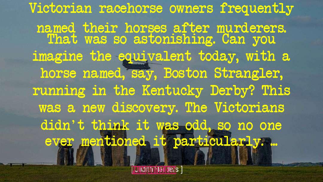 Derby quotes by Judith Flanders