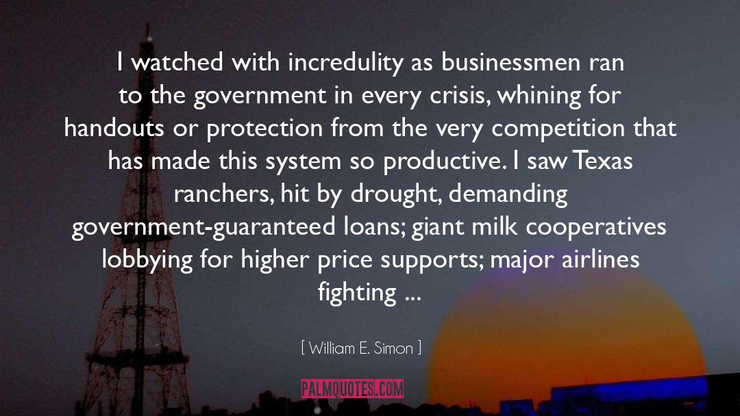 Deregulation quotes by William E. Simon