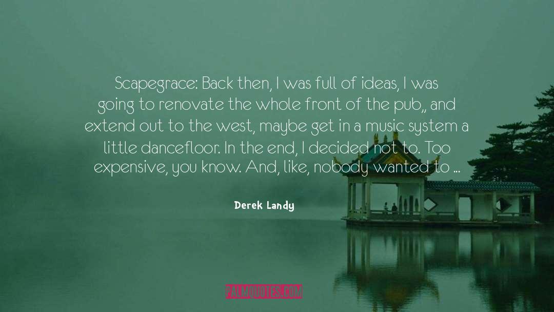 Derek Craven quotes by Derek Landy