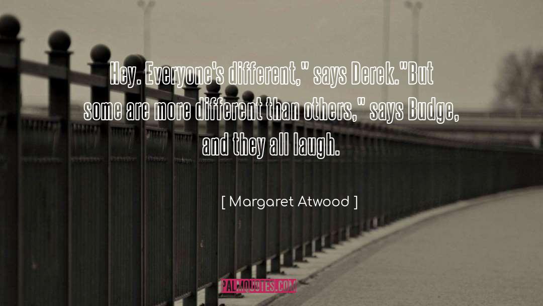 Derek quotes by Margaret Atwood