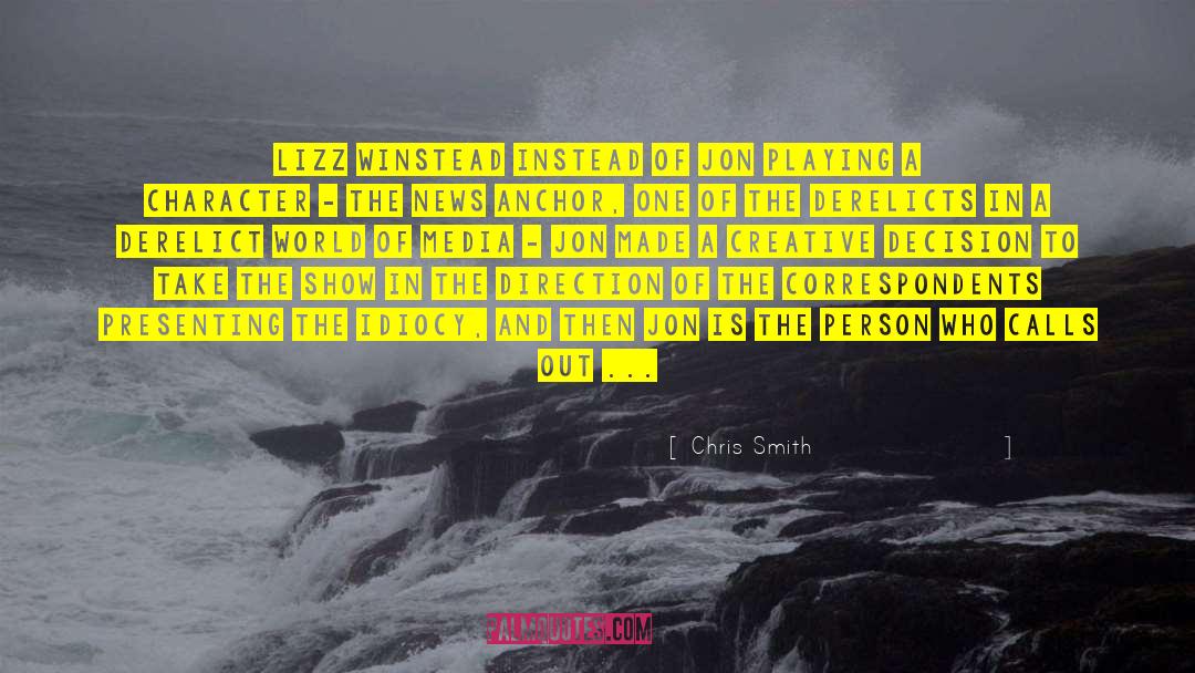 Derelicts quotes by Chris Smith