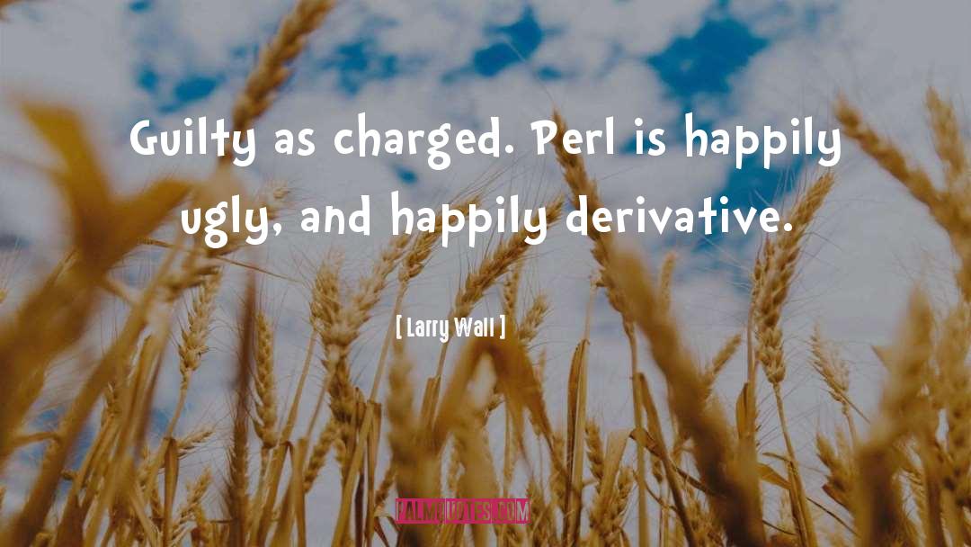 Derivative quotes by Larry Wall