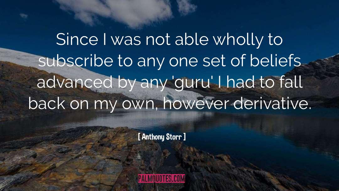 Derivatives quotes by Anthony Storr