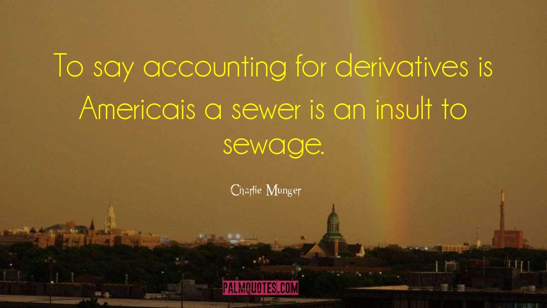 Derivatives quotes by Charlie Munger