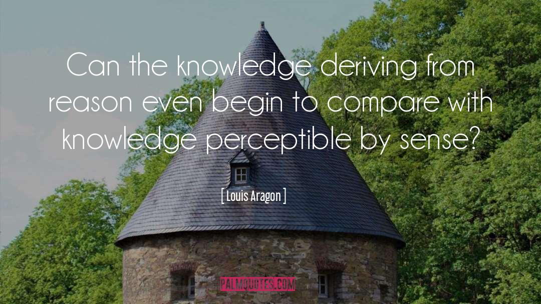 Deriving quotes by Louis Aragon