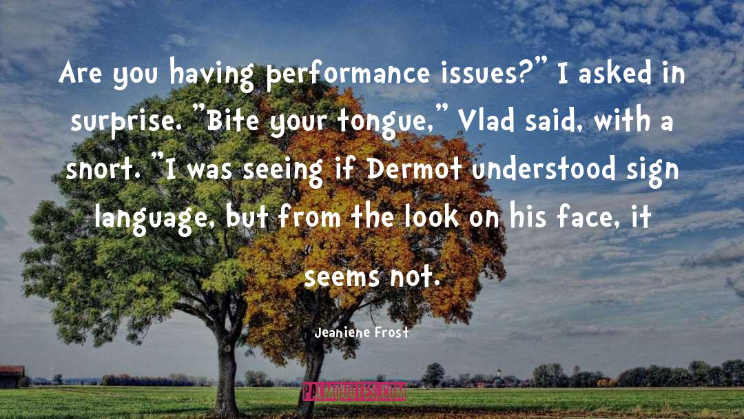 Dermot quotes by Jeaniene Frost