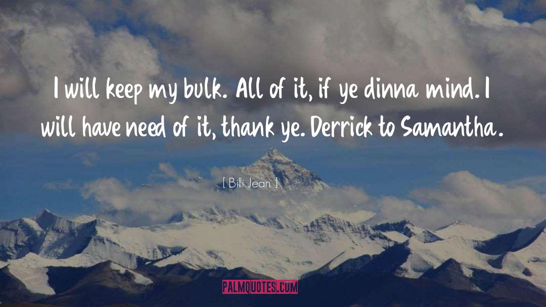 Derrick quotes by Billi Jean