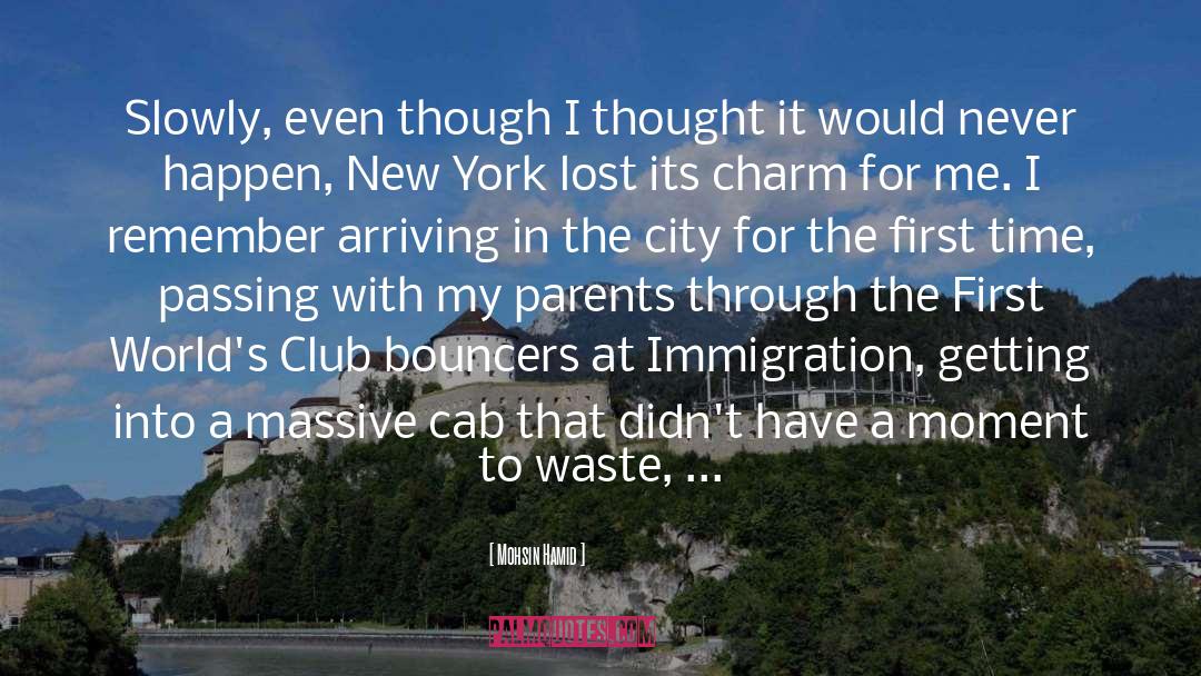 Derrieres Club quotes by Mohsin Hamid