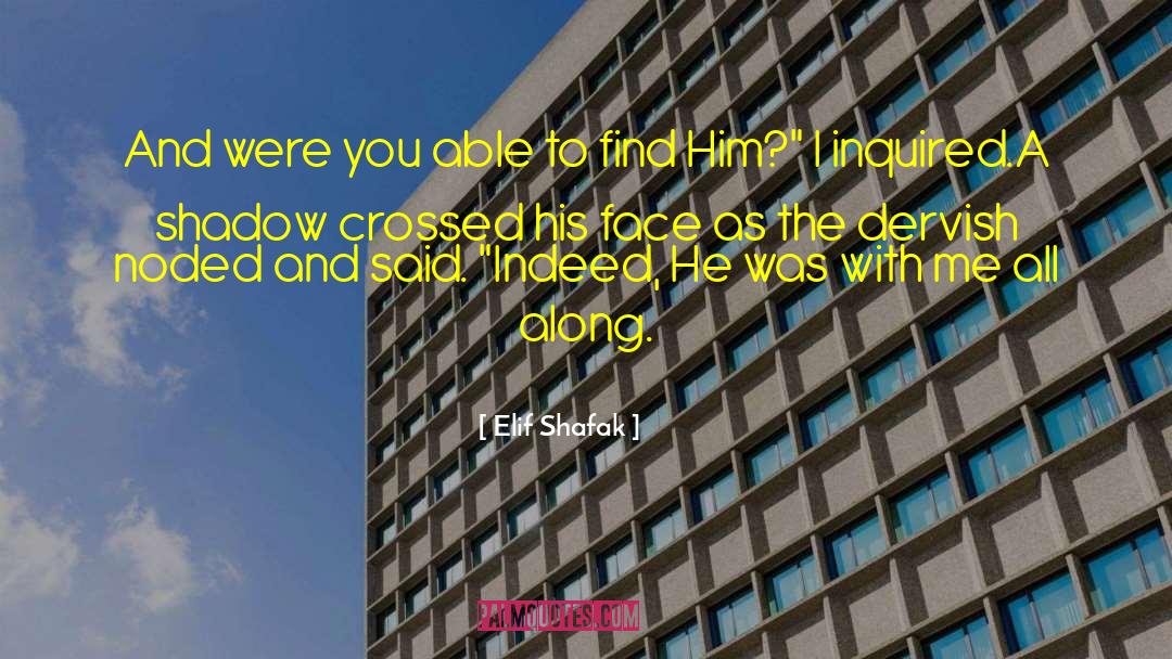 Dervish quotes by Elif Shafak