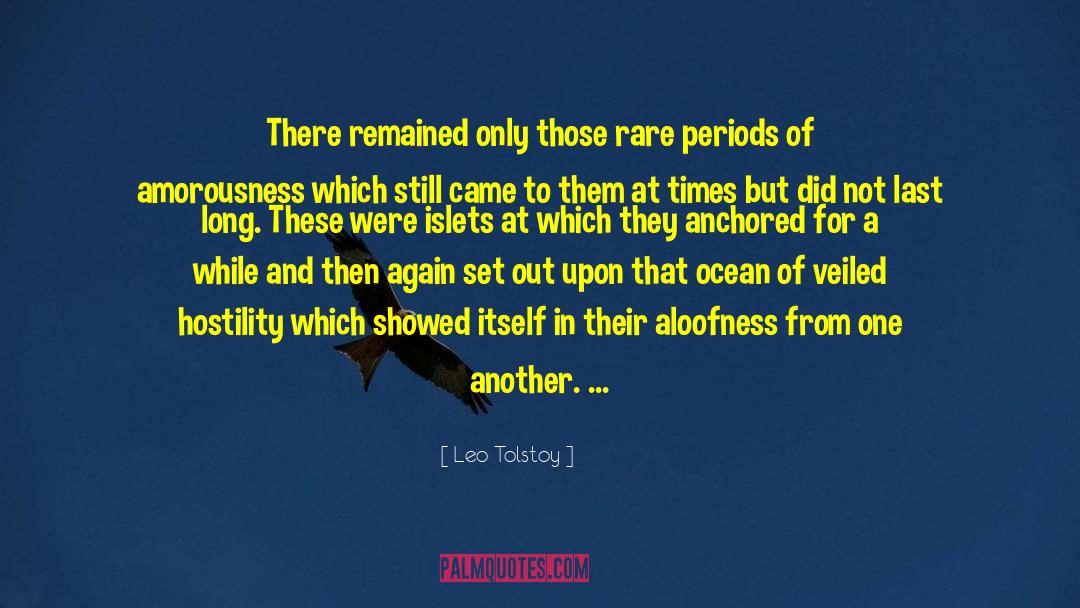 Desalinated Ocean quotes by Leo Tolstoy