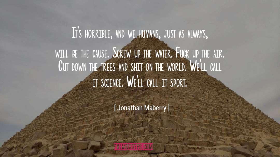 Desante Water quotes by Jonathan Maberry