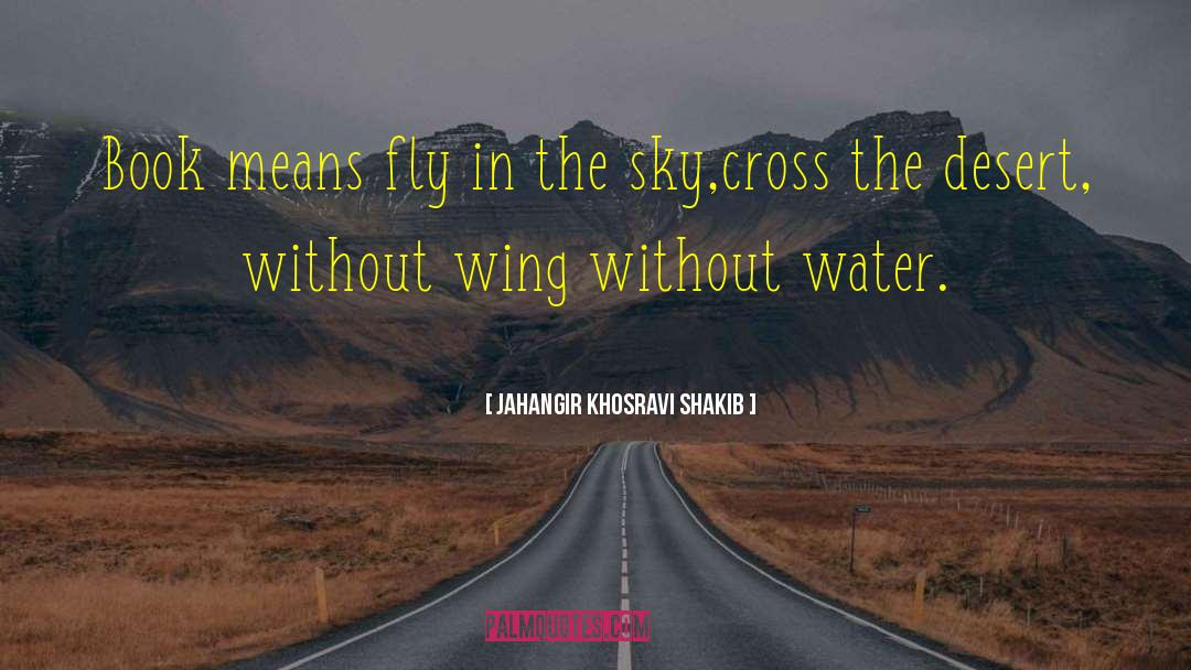 Desante Water quotes by Jahangir Khosravi Shakib