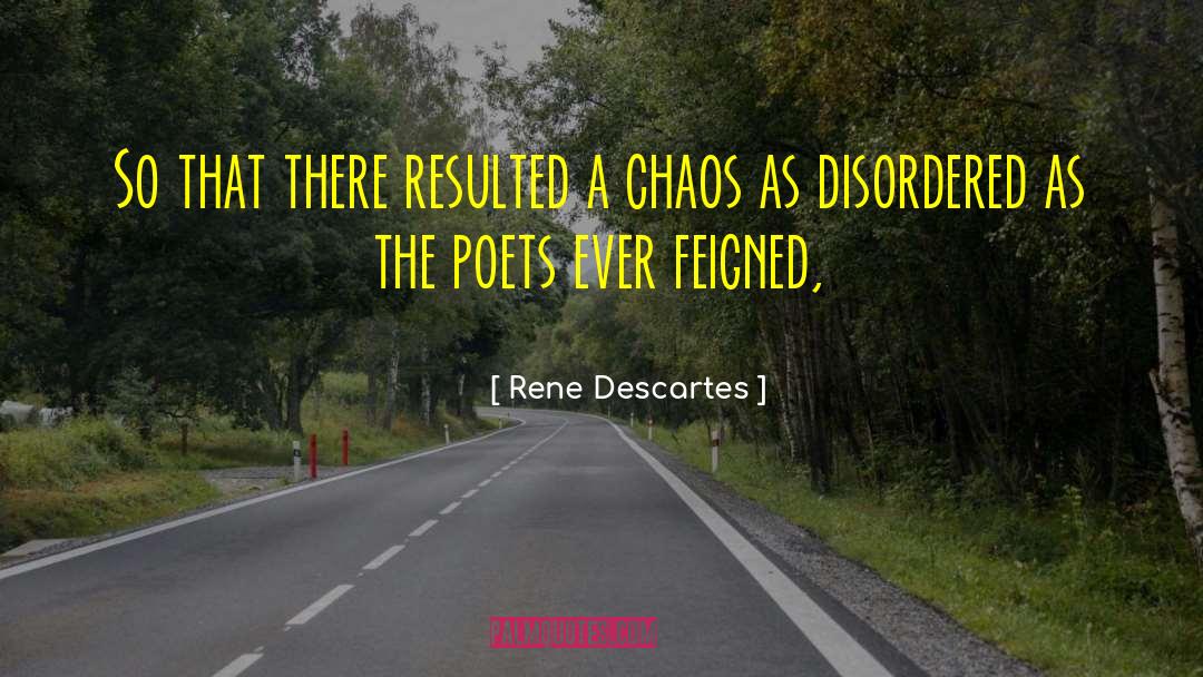 Descartes quotes by Rene Descartes