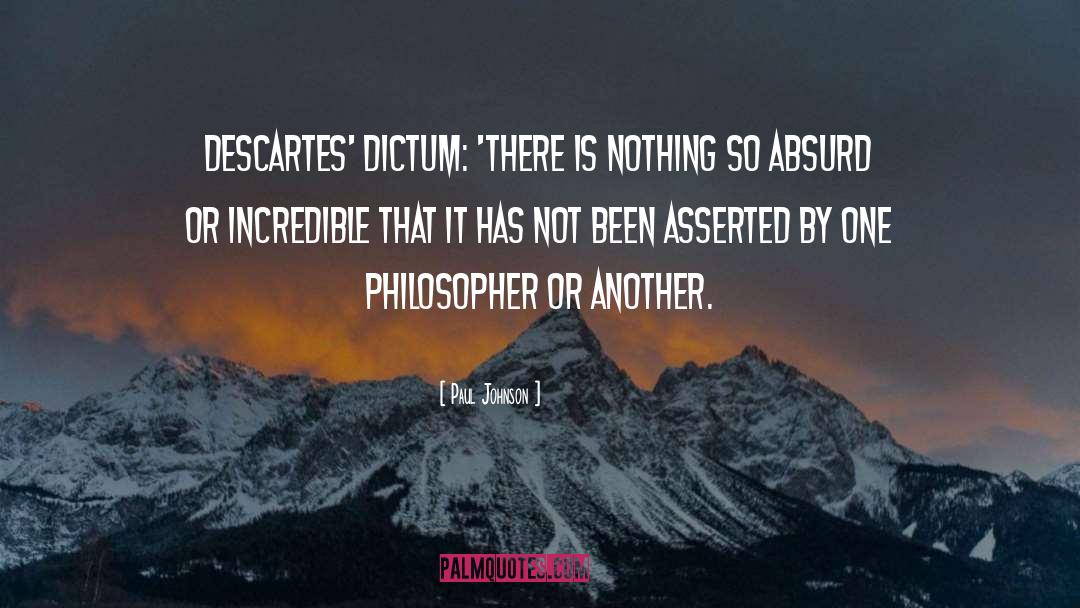 Descartes quotes by Paul Johnson