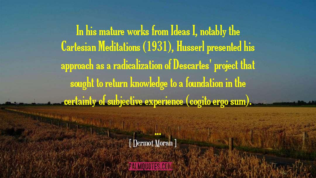 Descartes quotes by Dermot Moran