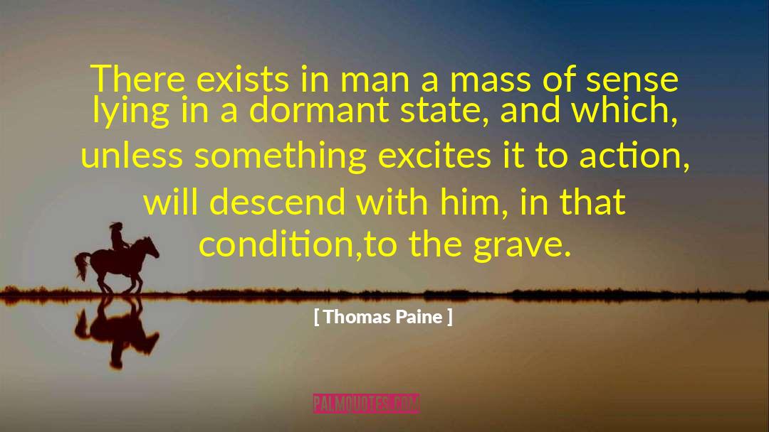 Descend quotes by Thomas Paine