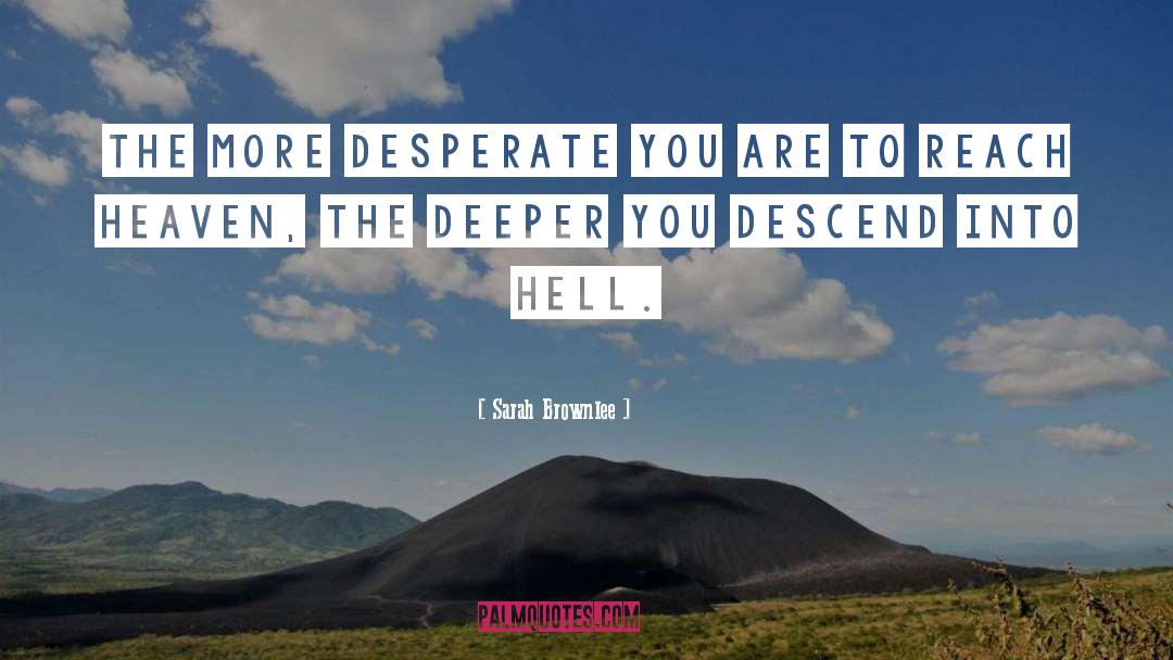 Descend quotes by Sarah Brownlee