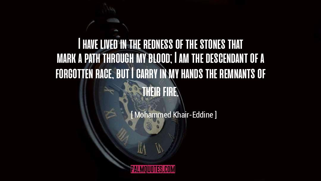 Descendant quotes by Mohammed Khair-Eddine