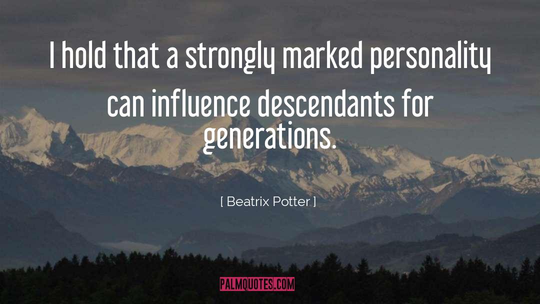 Descendants quotes by Beatrix Potter