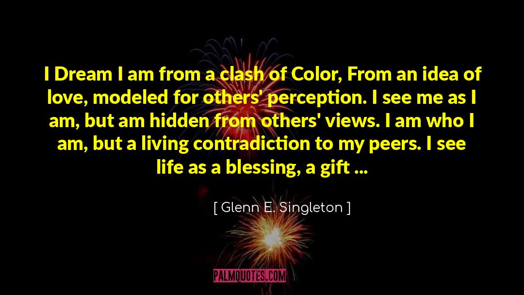 Describe Me quotes by Glenn E. Singleton