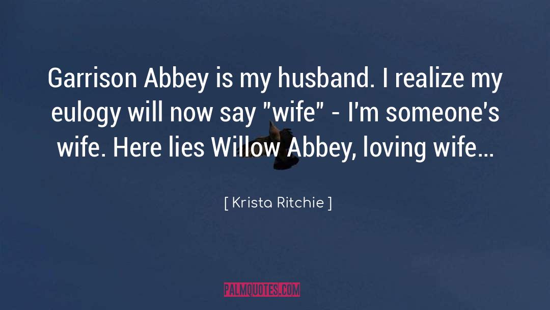 Describes My Husband quotes by Krista Ritchie