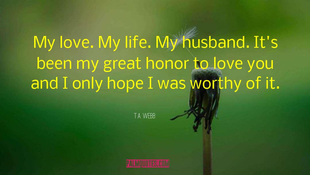Describes My Husband quotes by T.A. Webb