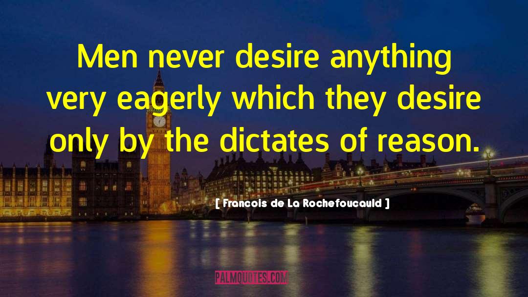 Describir La quotes by Francois De La Rochefoucauld