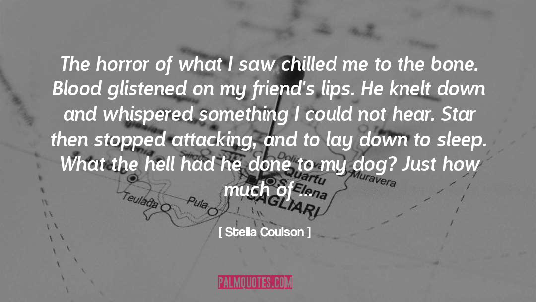 Description Horror Fantasy quotes by Stella Coulson