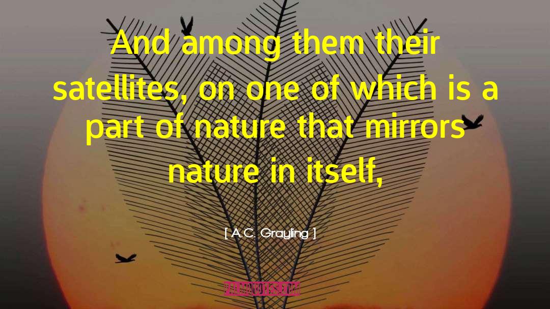 Description Of Nature quotes by A.C. Grayling