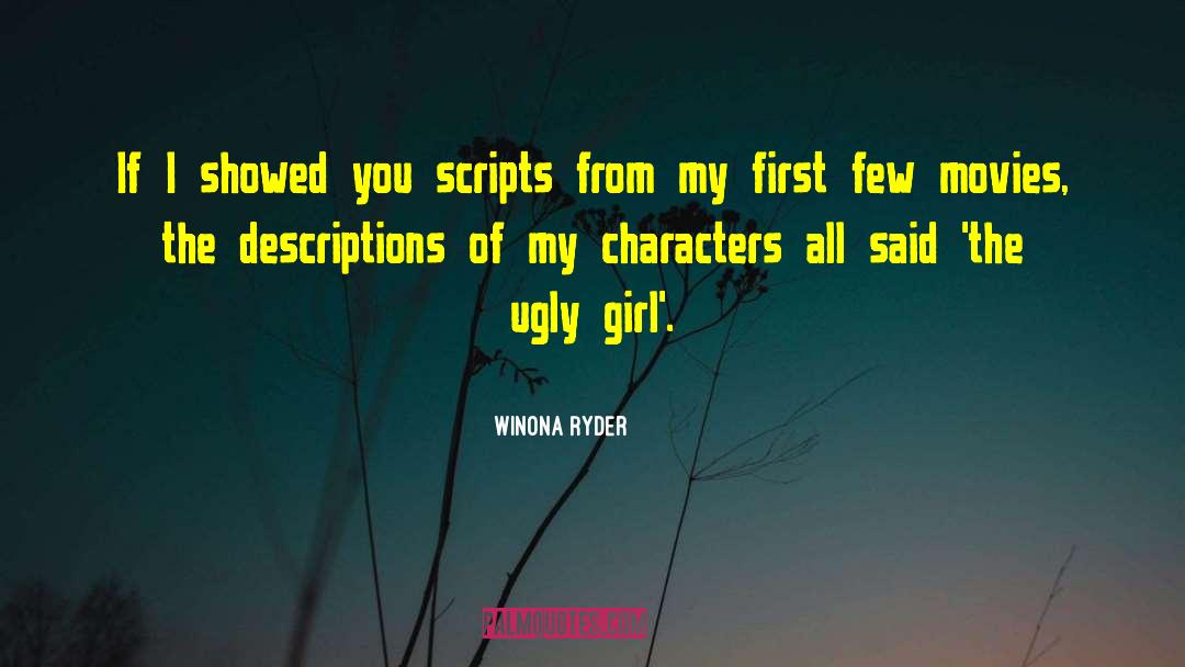 Descriptions quotes by Winona Ryder
