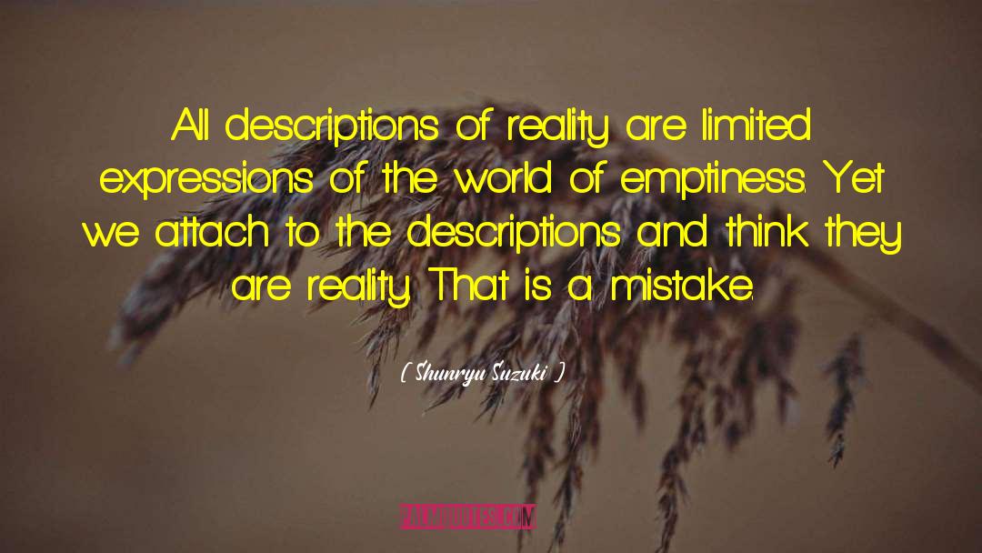 Descriptions quotes by Shunryu Suzuki