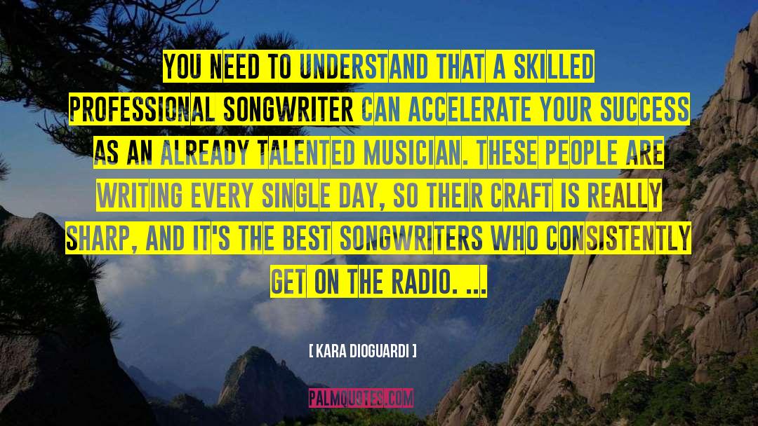 Descriptive Writing quotes by Kara DioGuardi