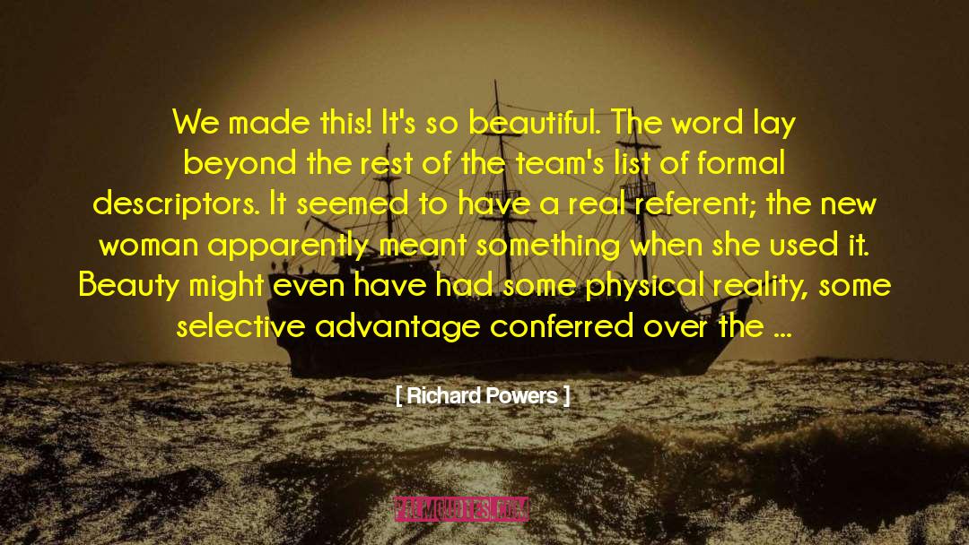 Descriptors quotes by Richard Powers